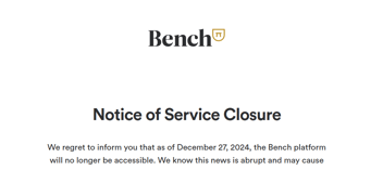 Bench Notice of Service Closure